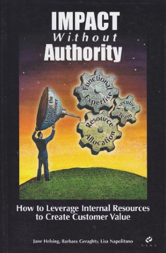 Imagen de archivo de Title: Impact Without Authority How to Leverage Internal a la venta por WorldofBooks