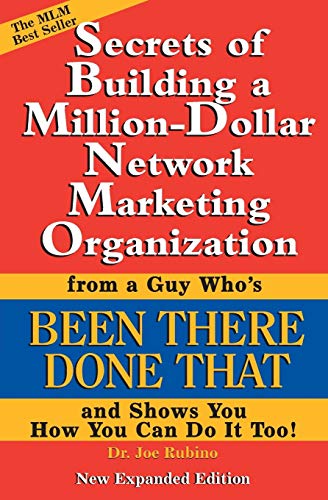 Imagen de archivo de Secrets of Building a Million-Dollar Network Marketing Organization: From a Guy Who's Been There Done That and Shows You How You Can Do It Too! a la venta por ThriftBooks-Dallas