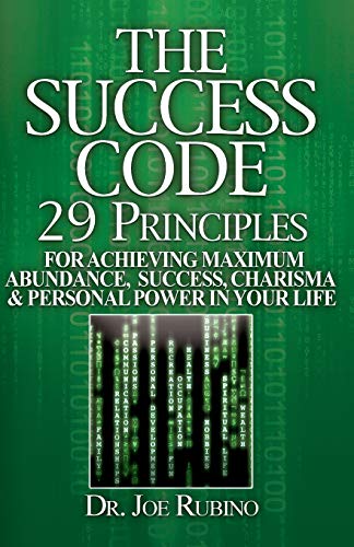Stock image for The Success Code, Book I : 29 Principles for Achieving Maximum Abundance, Success, Charisma, & Personal Power in Your Life for sale by Better World Books: West