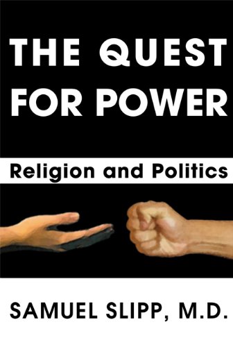 Stock image for The Quest for Power: Religion and Politics for sale by Housing Works Online Bookstore