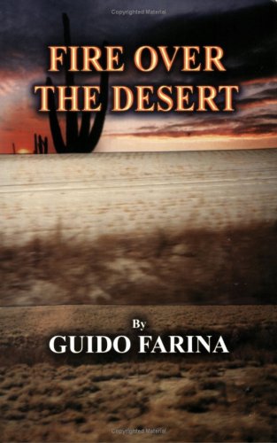 Imagen de archivo de Fire Over the Desert a la venta por Wellfleet Books