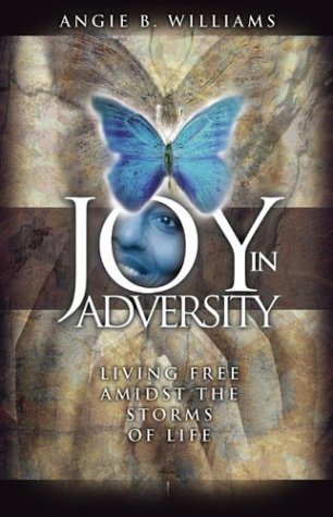 Stock image for Joy In Adversity for sale by SecondSale