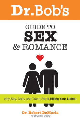 Beispielbild fr Dr. Bob and Debbie's Guide to Sex and Romance zum Verkauf von Better World Books