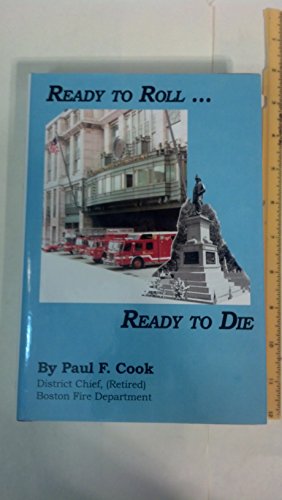 Stock image for READY TO ROLL.READY TO DIE. for sale by PASCALE'S  BOOKS