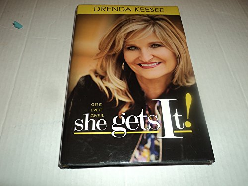Stock image for SHE GETS IT ,get it,live it.give it for sale by ThriftBooks-Dallas