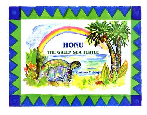 9780972911801: Honu: The Green Sea Turtle