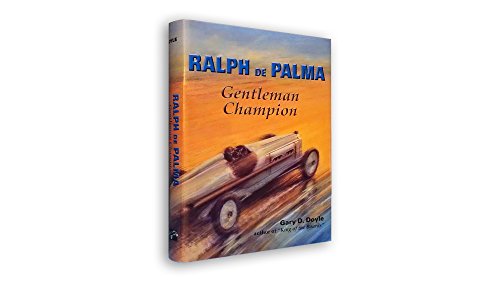 Stock image for Ralph de Palma Gentleman Champion for sale by Ergodebooks