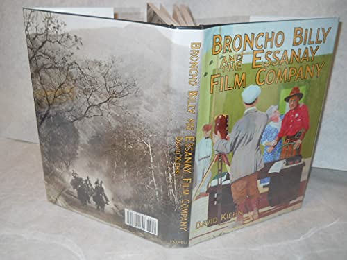 Beispielbild fr Broncho Billy and the Essanay Film Company zum Verkauf von Better World Books