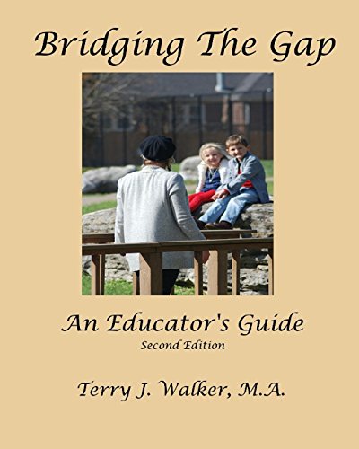 Imagen de archivo de Bridging The Gap: An Educator's Guide a la venta por THE SAINT BOOKSTORE