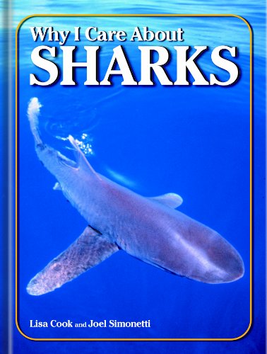Stock image for Why I Care About Sharks for sale by Better World Books