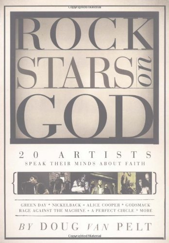 Stock image for Rock Stars on God: 20 Artists Speak Their Mind about Faith for sale by SecondSale