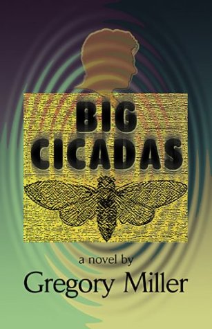 Stock image for Big Cicadas for sale by Webster's Bookstore Cafe, Inc.