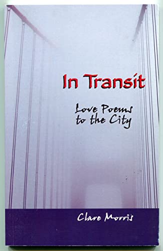 Stock image for In Transit: Love Poems to the City for sale by Goodwill Books