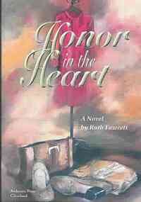 Stock image for Honor in the Heart for sale by HPB-Emerald