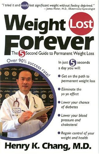 Beispielbild fr Weight Lost Forever: The 5 Second Guide To Permanent Weight Loss zum Verkauf von SecondSale