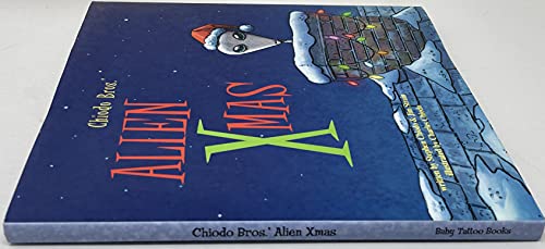 Beispielbild fr Chiodo Bros Alien Xmas zum Verkauf von Austin Goodwill 1101