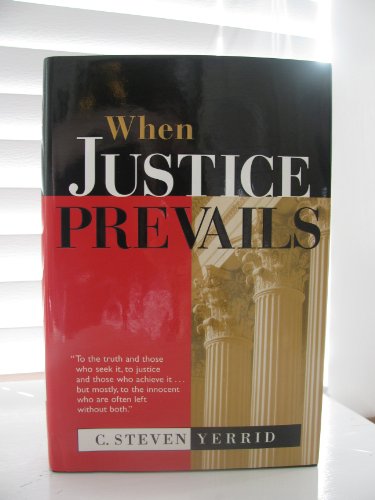 Beispielbild fr When Justice Prevails zum Verkauf von Better World Books