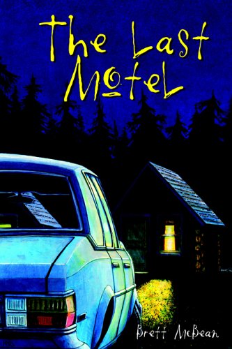 9780972948531: The Last Motel