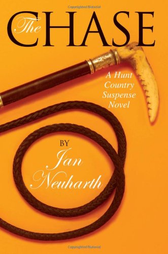 Imagen de archivo de The Chase: A Hunt Country Suspense Novel a la venta por SecondSale