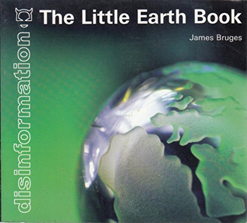 Beispielbild fr The Little Earth Book zum Verkauf von Better World Books: West