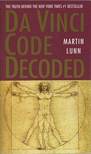 Beispielbild fr Da Vinci Code Decoded: The Truth Behind the New York Times #1 Bestseller zum Verkauf von Gulf Coast Books