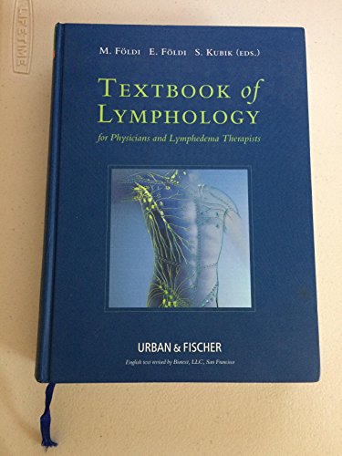 Imagen de archivo de Textbook of Lymphology: For Physicians and Lymphedema Therapists a la venta por Save With Sam