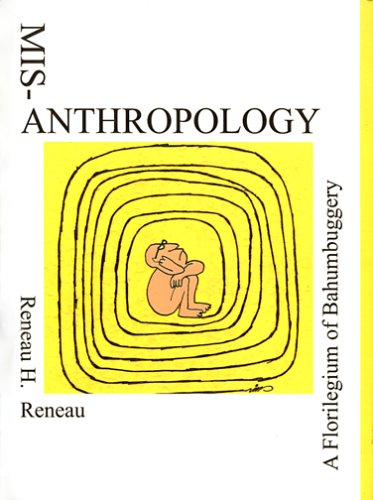 Beispielbild fr Misanthropology : A Florilegium of Bahumbuggery zum Verkauf von Better World Books: West