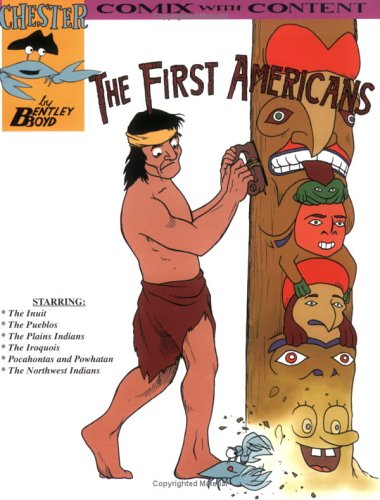 9780972961646: The First Americans (Chester the Crab's Comics with Content Series)