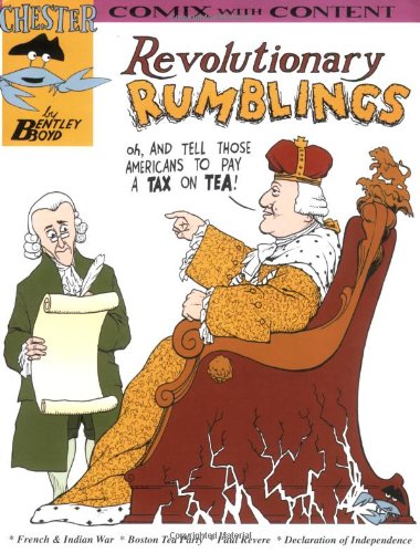 Beispielbild fr Revolutionary rumblings (Chester the Crab's comics with content series) (Chester the Crab's Comix With Content) zum Verkauf von Gulf Coast Books