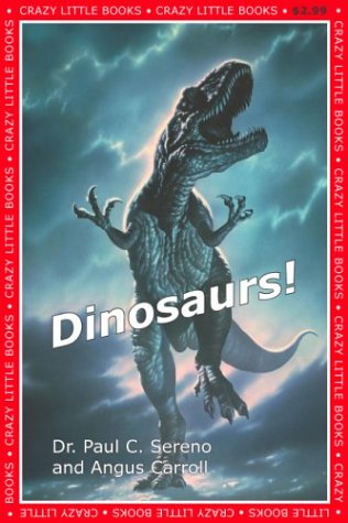 Imagen de archivo de Dinosaurs! a la venta por ThriftBooks-Dallas