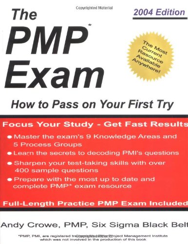 Stock image for The PMP Exam : How to Pass on Your First Try for sale by Better World Books