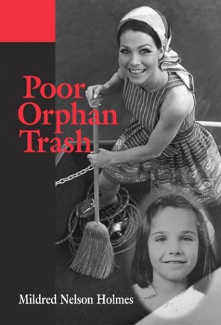 Imagen de archivo de Poor Orphan Trash a la venta por ThriftBooks-Atlanta