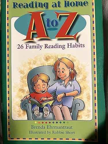 Beispielbild fr Reading at Home A to Z 26 Family Reading Habits zum Verkauf von Wonder Book