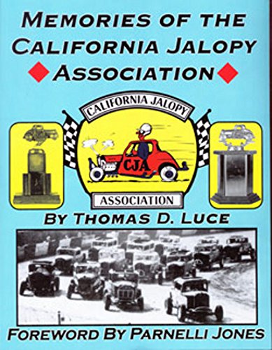 9780972986809: Memories of the California Jalopy Association