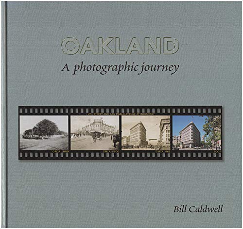 Stock image for Oakland: A photographic journey for sale by Wonder Book