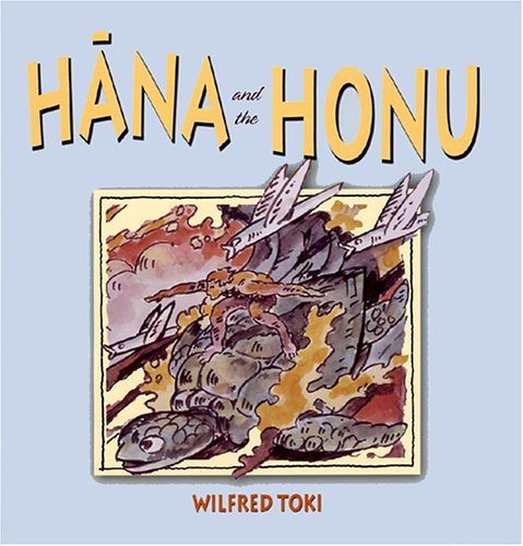 Beispielbild fr Hana and Honu zum Verkauf von Wonder Book