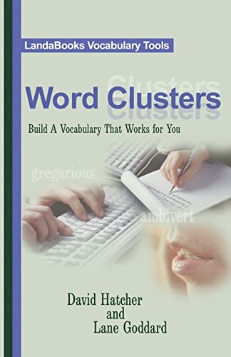 9780972992046: Word Clusters: Build A Vocabulary That Works For You