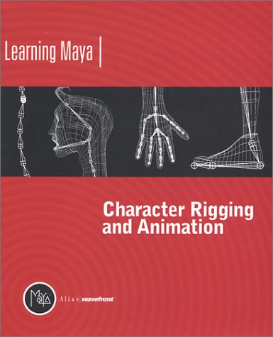 9780973005233: Learning Maya | Character Rigging and Animation