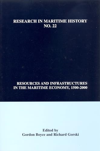 Beispielbild fr Resources and Infrastructures in the Maritime Economy, 1500-2000 zum Verkauf von Blackwell's