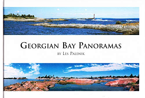 Stock image for Georgian Bay Panoramas for sale by Alexander Books (ABAC/ILAB)