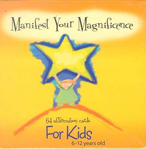 Imagen de archivo de Manifest Your Magnificence (64 Affirmation Cards for Kids 6-12 Years Old) a la venta por Revaluation Books