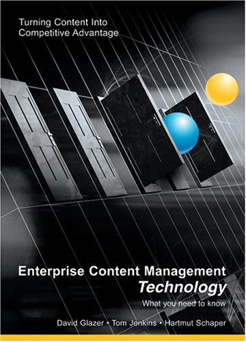 Imagen de archivo de Enterprise Content Management Technology: What You Need to Know a la venta por Better World Books