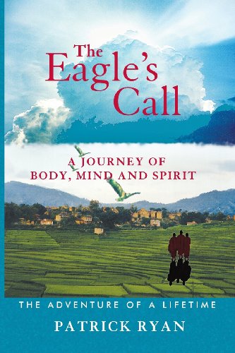 The Eagle's Call (9780973075403) by Ryan, Patrick J