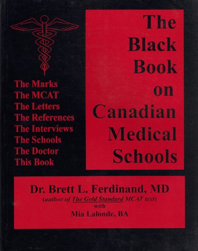 Stock image for Black Book on Canadian Medical Schools for sale by Hay-on-Wye Booksellers