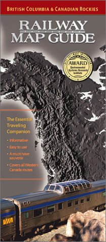 9780973089707: Railway Map Guide: British Columbia & Canadian Rockies