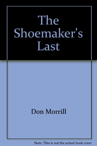 Stock image for The Shoemaker's Last for sale by Antiquarius Booksellers