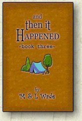 Stock image for And Then It Happened Book 3 for sale by Gulf Coast Books