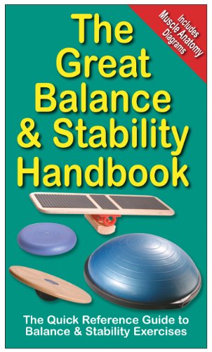 Beispielbild fr The Great Balance and Stability Handbook zum Verkauf von Wonder Book