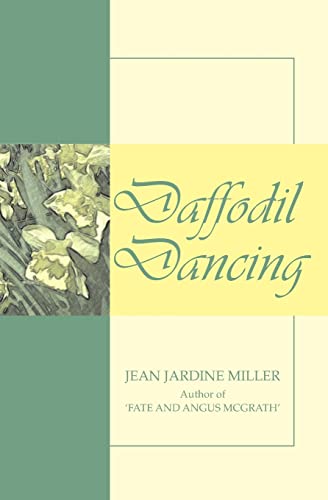 Imagen de archivo de Daffodil Dancing a la venta por Lucky's Textbooks
