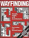 Beispielbild fr Wayfinding: People, Signs and Architecture zum Verkauf von Ethan Daniel Books